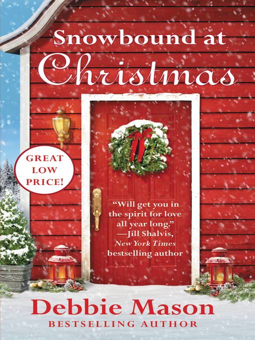 Title details for Snowbound at Christmas by Debbie Mason - Wait list